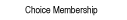 Choice Membership