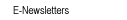 E-Newsletters