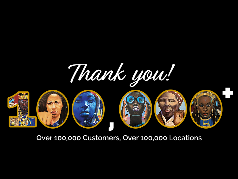 Over 100,000 Customers, Over 100,000 Locations