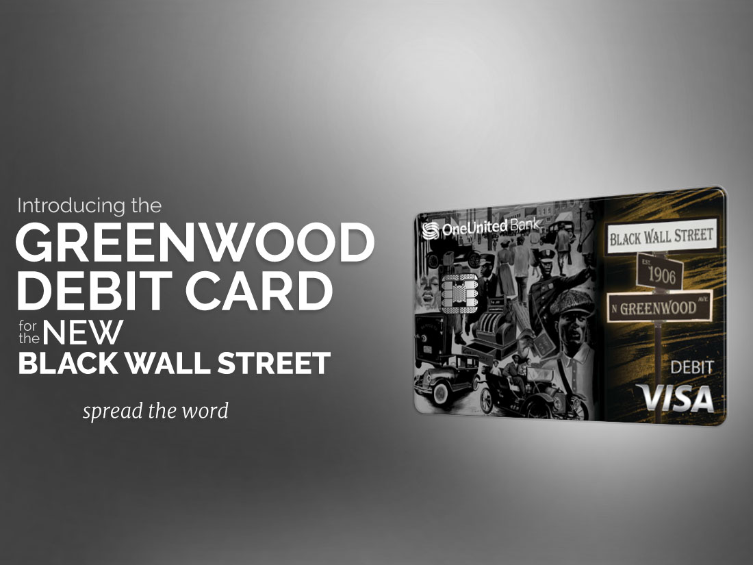 Introducing the Greenwood Card, for the new Black Wall Street. Spread the word.