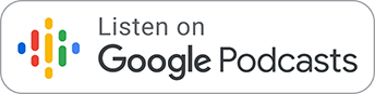 Listen on Google Podcast