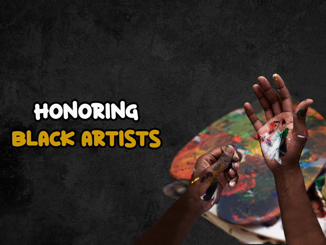 Honoring Black Artists