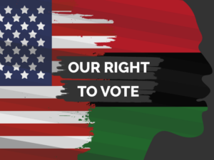 Our right to vote.