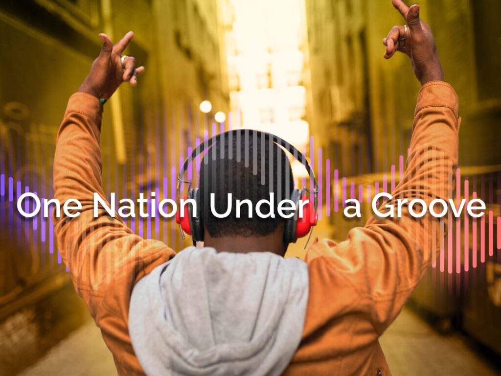 One nation under a groove.