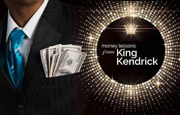 Money lessons from king kendrick.