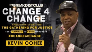 Change 4 the gathering for justice kevin coe.