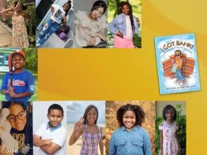 A collage showcasing individual portraits of children, with a book cover titled "I Got Bank" featured in the top right corner.
