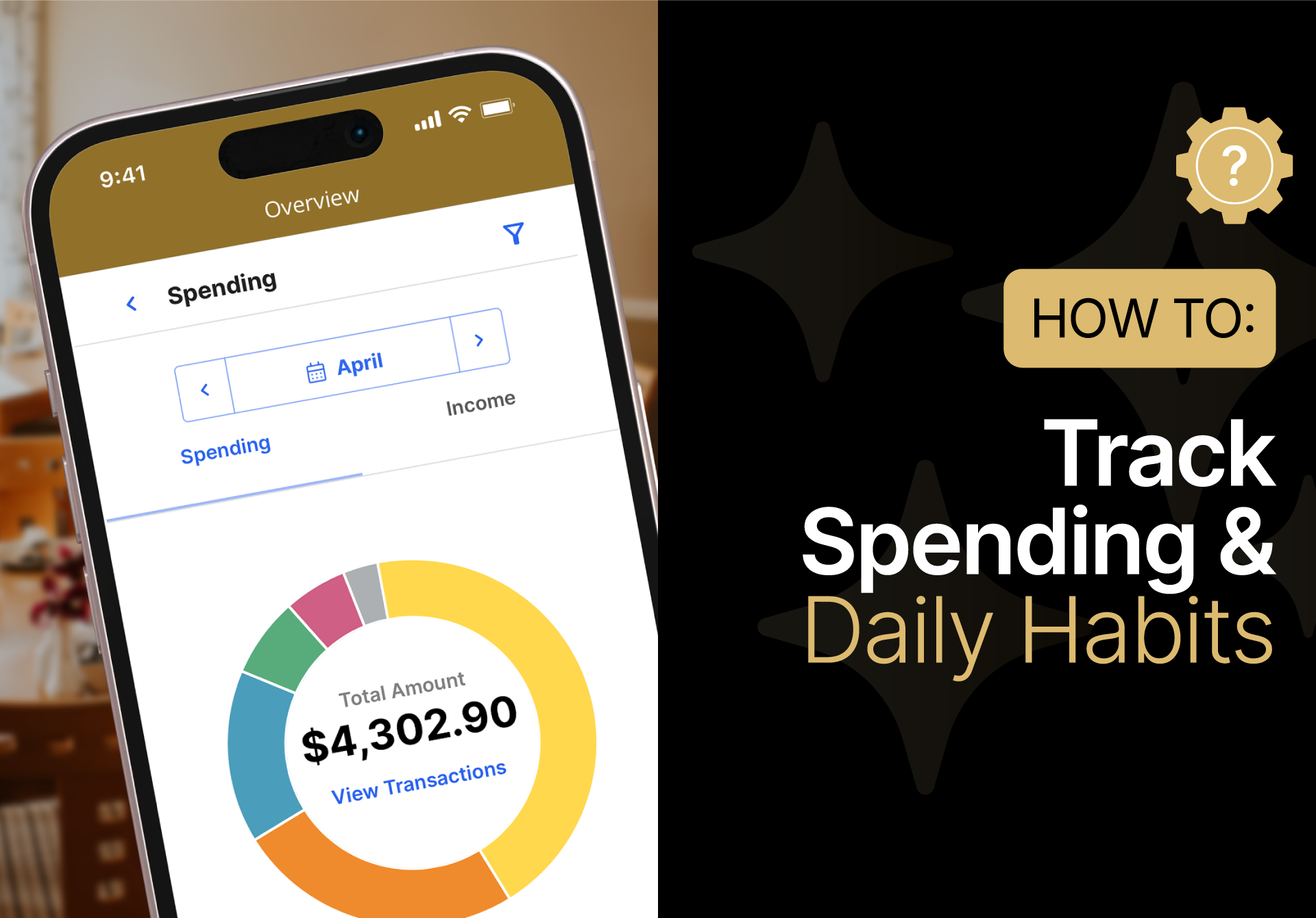 A smartphone displays a financial app showing a spending summary of $4,302.90; beside it, text reads “HOW TO: Track Spending & Daily Habits” on a black background.
